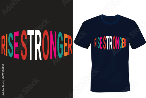 Colorful Comeback -Motivational T-shirt design