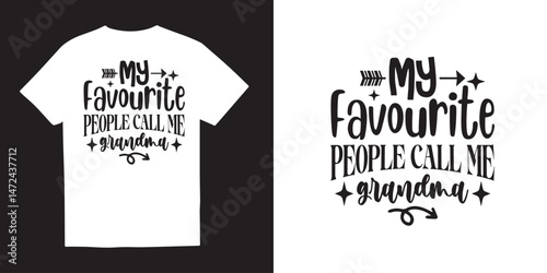 My favorite people call me grandma tshirt design, Grandma SVG tshirt design, grandmother svg png, Cut Files for Cricut, grandparents day, Happy Mother Day
