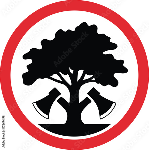 No Logging Sign, Vector Illustration