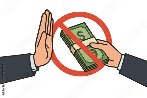 Stop Corruption Concept: Vector Illustration of Hand Refusing Bribe Money Stack with Red Prohibition Symbol, Promoting Business Ethics and Financial Integrity Against Illegal Payments