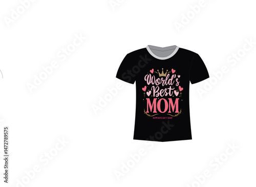 Mothers Day t shirt design