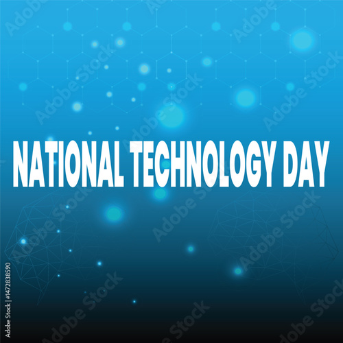 Poster for National Technology Day, It is a tech awareness concept celebrated on May 12
