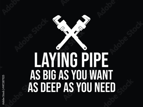 Laying Pipe As Big As You Want As Deep As You Need