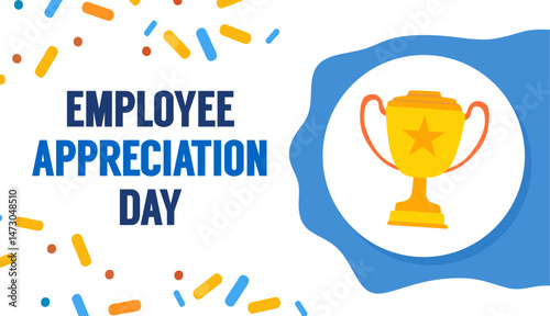 Happy Employee Appreciation Day with trophies for outstanding employees