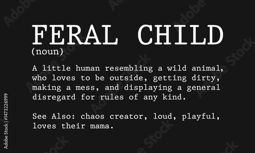 Feral Child Vector T-shirt Design