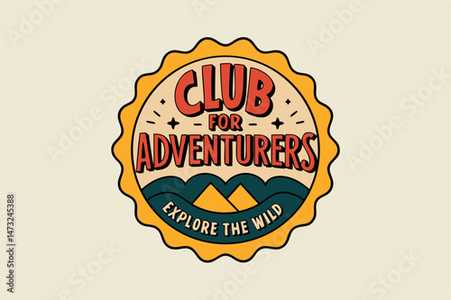 Club for adventurers explore the wild retro badge illustration design element graphic