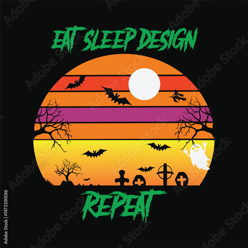 Eat sleep design repeat 4