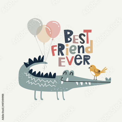 Cute cartoon crocodile and bird with playful lettering Best Friend Ever. Vector Illustration for clothing, t-shirts, kids poster, book cover, apparel, kids bedroom art and others