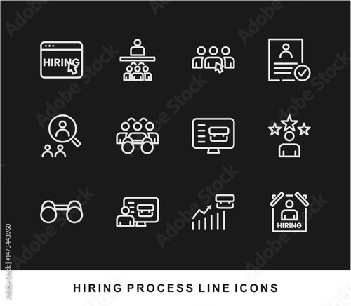 Hiring Process Line Icons. Recruitment, Job Application, Interview, Candidate Selection Vector Set