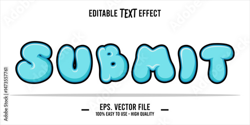 typography SUBMIT word art illustration, editable text effect, eps file format