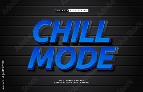 chill mode editable text effect with a modern and street text effect