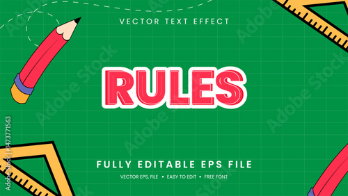 Rules 3d text effect editable vector