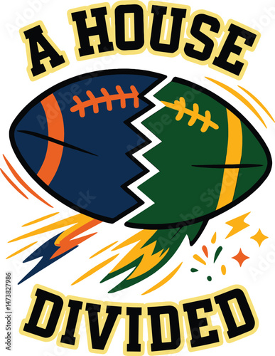 A House Divided broken football design with split team colors and dynamic sports theme
