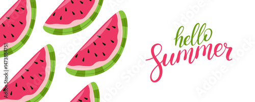 Hello Summer banner. Hand lettering and watermelon slices. Summertime background for Summer season creative graphic design. Vector illustration.