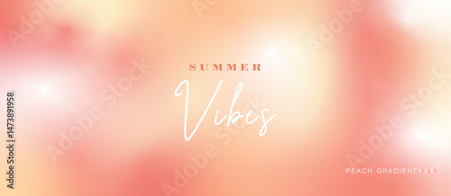Summer season blurred backgrounds with abstract soft color gradient. Can be use for landing page, book covers, brochures, flyers, magazines, any brandings, banners, headers, presentations, walpapers