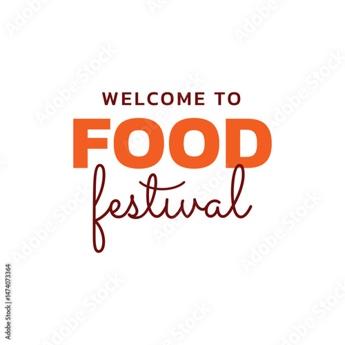 Welcome to Food Festival Delicious Cuisine Event