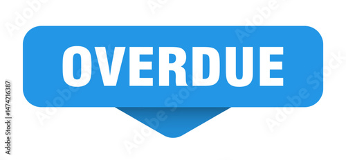 overdue sticker. overdue sign on transparent background