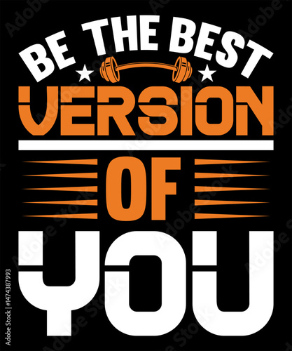 Be The Best Version Of You 2