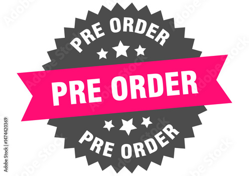 pre order. pre order round pink label isolated on transparent background