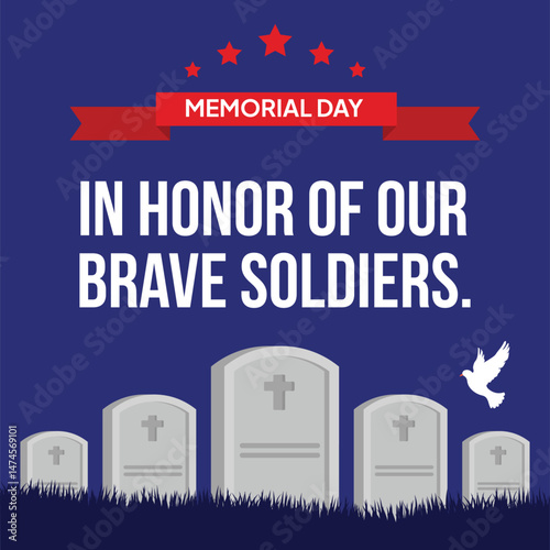 Memorial Day Tribute – Honoring Heroes