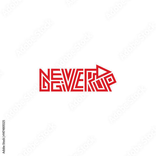 Never give up geometric text logo design.