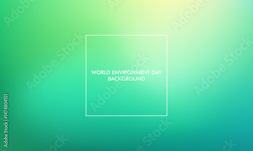 World Envinronment day gradient background good for poster, social media, background, wallpaper, banner
