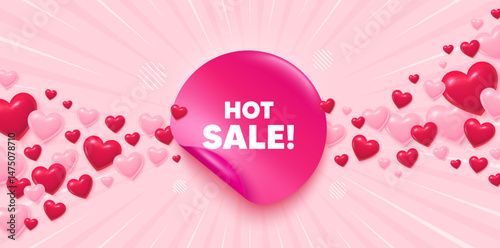 Hot sale sticker love banner. Sunburst ray background. Hot Sale tag. Special offer price sign. Advertising Discounts symbol. Valentines day greeting card. Promo background. Vector