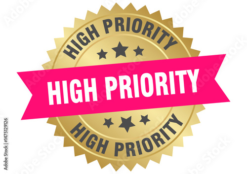 high priority. high priority round pink and gold label isolated on transparent background