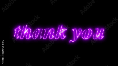 thank you text. purple neon light effect motion animation, on black background, 4k resolution footage