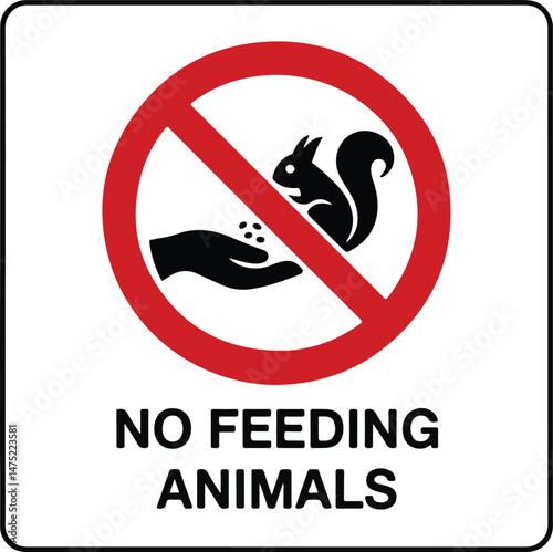 Black silhouette of a hand feeding a squirrel as a no feeding animals sign with a red slash, representing wildlife protection, safety, and rules in minimalist vector style