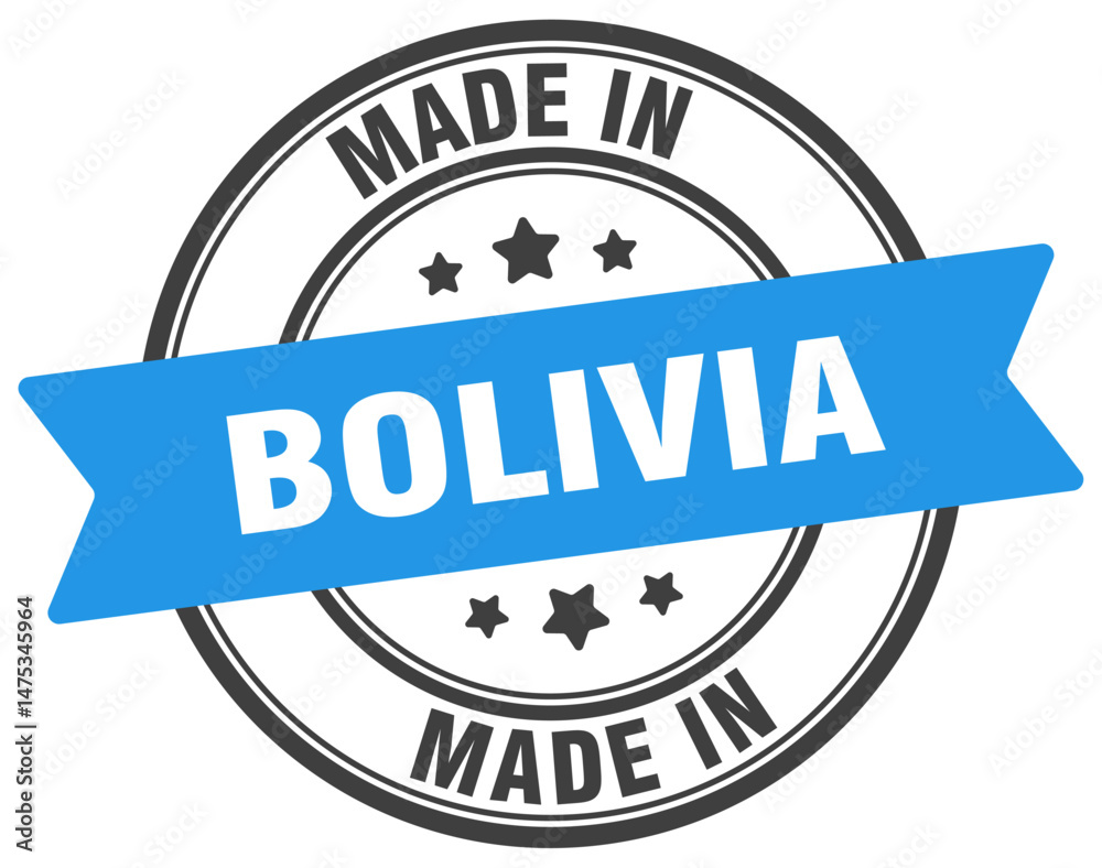 Fototapeta premium Made in Bolivia round sign. Made in Bolivia stamp.