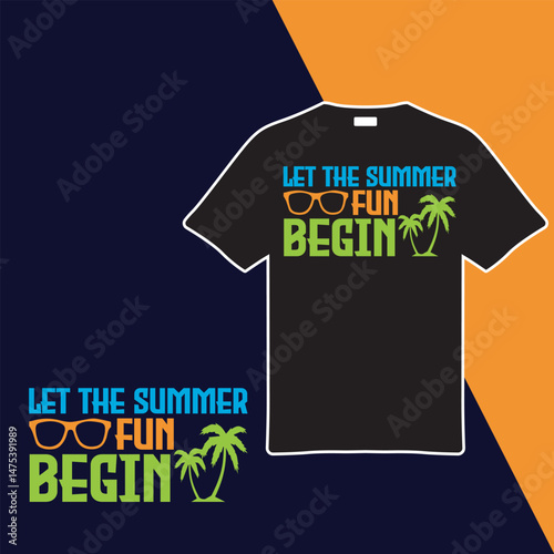 Let The Summer Fun Begin. T-shirt Design. Vector Illustration