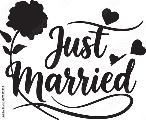 Vintage Just Married Calligraphy Design: Elegant Hand-Drawn Typography with Romantic Floral Accents, Perfect for Wedding Invitations, Marriage Celebrations, Greeting Cards, and Honeymoon Decorations, 