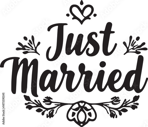 Vintage Just Married Calligraphy Design: Elegant Hand-Drawn Typography with Romantic Floral Accents, Perfect for Wedding Invitations, Marriage Celebrations, Greeting Cards, and Honeymoon Decorations, 