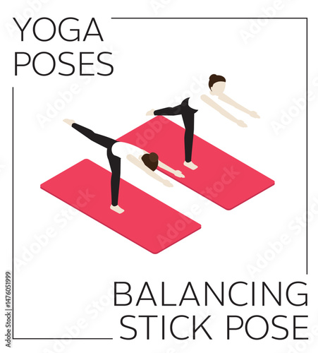 Yoga Pose Balancing Stick Pose Isometric Vector Set