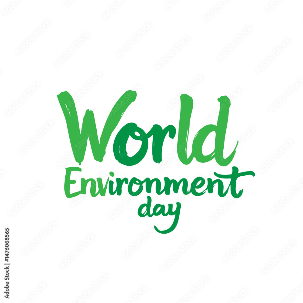 Obraz premium Green Calligraphy Text Celebrating World Environment Day and Ecological Awareness