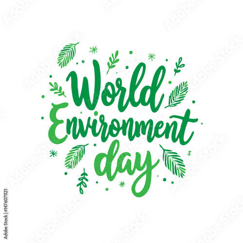 Celebrating Earth's Vitality: A Green Call for World Environment Day Awareness