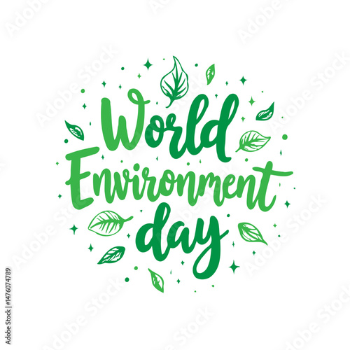 Vibrant lettering for World Environment Day celebration with plant-themed elements