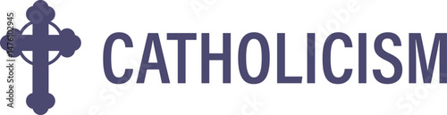 Catholicism lettering sign vector illustration