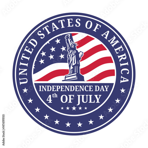 4th of July Round Badge Design – USA Independence Day, American Flag, Liberty Statue, Patriotic Emblem, Vintage Sticker for T-Shirt and Printable Decoration