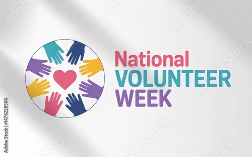 Colorful hands and heart celebrating National Volunteer Week.