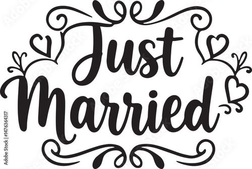 Vintage Just Married Calligraphy Design: Elegant Hand-Drawn Typography with Romantic Floral Accents, Perfect for Wedding Invitations, Marriage Celebrations, Greeting Cards, and Honeymoon Decorations, 