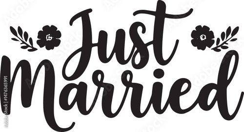 Vintage Just Married Calligraphy Design: Elegant Hand-Drawn Typography with Romantic Floral Accents, Perfect for Wedding Invitations, Marriage Celebrations, Greeting Cards, and Honeymoon Decorations, 