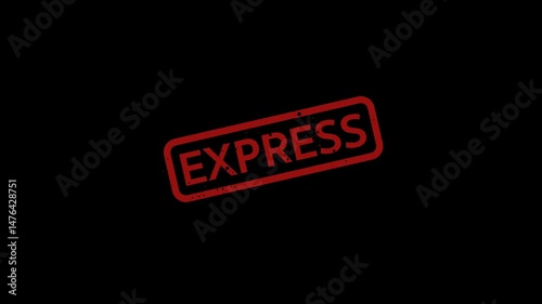 Express- Stamp, Imprint, Seal Template. 4K Video Motion Graphics Footage. Chroma key. Alpha Channel