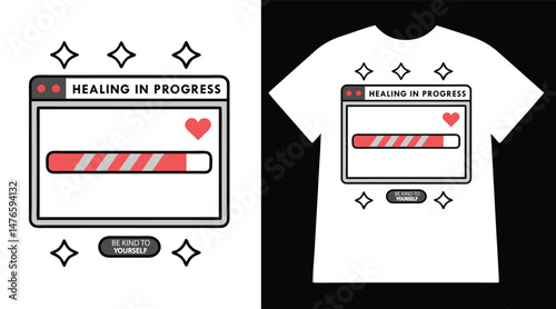 Emotional Healing In Progress T-Shirt Design with Vector Elements and Supportive Text Message

