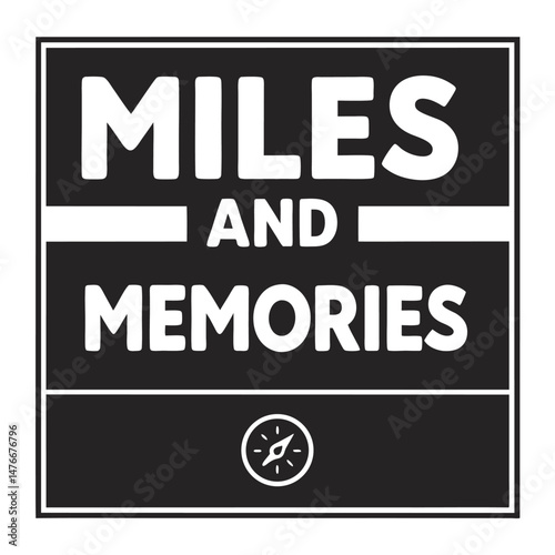 Black and white miles and memories compass icon design for travel adventures