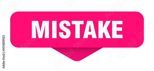 mistake sticker. mistake sign on transparent background
