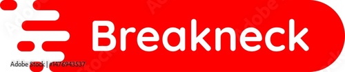breakneck