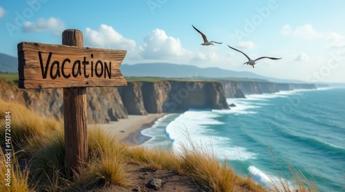 Coastal cliff view with vacation sign and seagulls