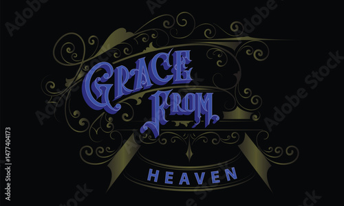 GRACE FROM HEAVEN lettering custom style design